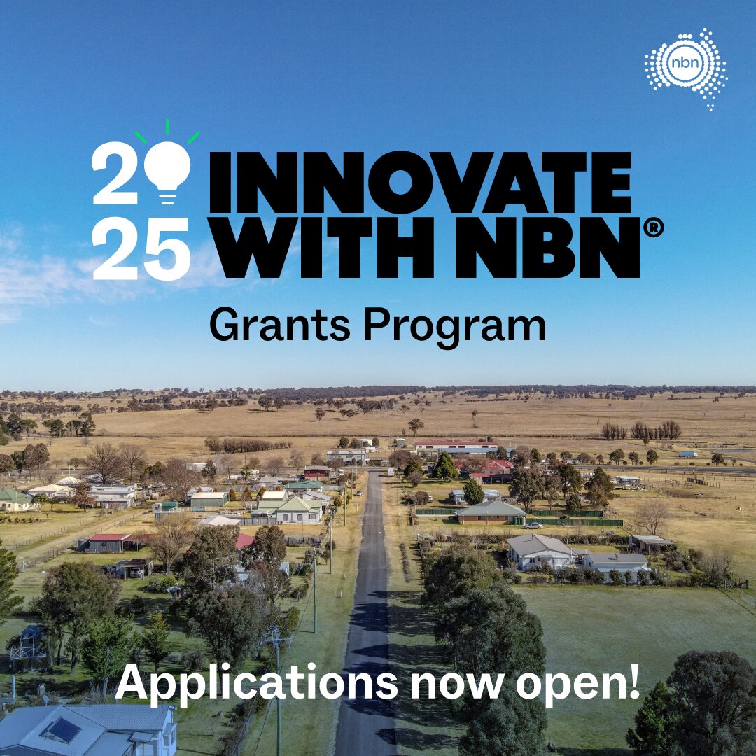 2025 Innovate with nbn Grants Progam now open